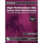 Click here to buy High Performance SQL Server Data Warehousing: Expert Data Warehouse Design and Development by  Sam Afyouni.