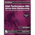 High Performance SQL Server Data Warehousing: Expert Data Warehouse Design and Development
