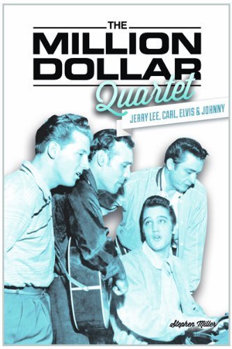 The Million Dollar Quartet by Stephen Miller (2013) Hardcover