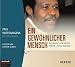 Ein gewöhnlicher Mensch. Die...