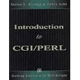 Introduction to Cgi Perl: Getting Started With Web Scripts