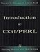 Introduction to Cgi/Perl: Getting Started With Web Scripts