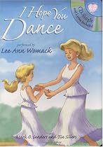 I Hope You Dance (Little Melody Press Series)
