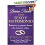 Buena Nueva Sobre Sexo y Matrimonio (Good News About Sex & Marrige)