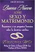 Buena Nueva Sobre Sexo y Matrimonio (Good News About Sex & Marrige)