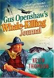 Gus Openshaw's whale-killing journal