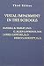 Visual Impairment in the Schools