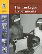 Lucent Library of Black History - The Tuskegee Experiments: Forty Years of Medical Racism (Lucent Library of Black History)