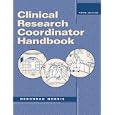 Clinical Research Coordinator Handbook by Deborrah Norris