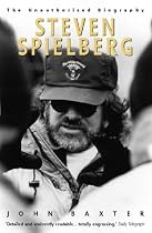 Steven Spielberg: The Unauthorised Biography