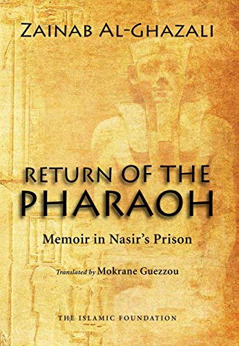 Return of the Pharaoh: Memoir in Nasir's Prision
