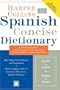 Collins Spanish Concise Dictionary, 3e (HarperCollins Concise Dictionaries) (Spanish and English Edition)