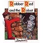 Robber Red and the Robot (Letterland Storybooks)