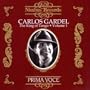 Carlos Gardel - King Of Tango, Vol. 1
