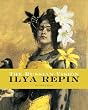 The Russian Vision: The Art of Ilya Repin (1844-1930)