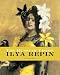 Books : The Russian Vision: The Art of Ilya Repin