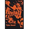 Fireball (Bright Young Things (Quality))