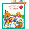 Even Little Kids Get Diabetes (An Albert Whitman Prairie Book) by Connie White Pirner and Nadine Bernard Westcott