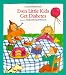 Even Little Kids Get Diabetes (An Albert Whitman Prairie Book)