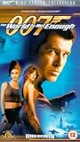 The World Is Not Enough [1999]