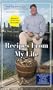 Recipes From My Life: Unabridged Stories from the Pat Conroy Cookbook