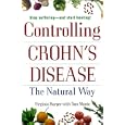 Controlling Crohn's Disease: The Natural Way: The Natural Way by Virginia Harper
