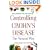 Controlling Crohn's Disease: The Natural Way
