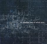 Of What Was