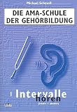 Produkt-Bild: Ama Schule der Gehoerbildung 1 Intervalle Hoeren