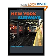 New York Subways: An Illustrated History of New York City's Transit Cars