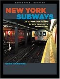 New York Subways: An Illustrated History of New York City's Transit Cars