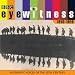 Eyewitness, the 1910s: Authentic Voices of the 20th Century (BBC Audio History)