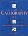 The Complete Calligraphy Set: Techniques, Tools, and Projects for Mastering Calligraphy