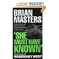 "She Must Have Known": The Trial Of Rosemary West
