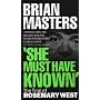 She Must Have Known: Trial of Rosemary West