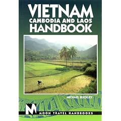 Moon Handbooks: Vietnam, Cambodia and Laos (2nd Ed.)