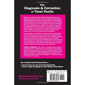The Diagnosis and Correction of Vocal Faults: A Manual for Teachers of Singing and for Choir Directors (with accompanying CD of sample vocal faults)
