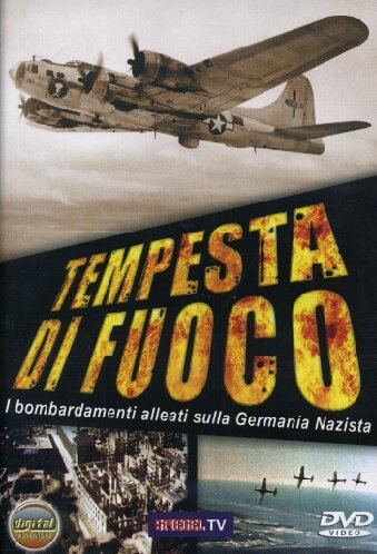 Tempesta Di Fuoco (Documentario)