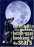 Literary Quotes Poster: Oscar Wilde - We are all in the gutter...
