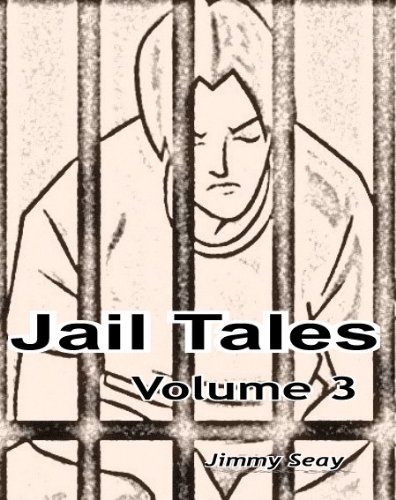 Jail Tales - Volume 3