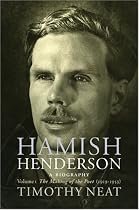 Hamish Henderson v. 1: The Making of the Poet