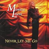 Monica Lewis Never Let Me Go