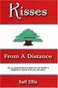Kisses From a Distance (Bridge Between the Cultures) (Bridge Between the Cultures)