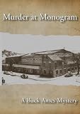 Murder at Monogram