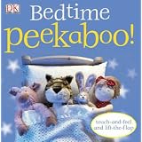 Bedtime Peekaboo! [BEDTIME PEEKABOO]