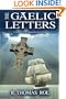 The Gaelic Letters: A Novel of the Almost Perfect Crime