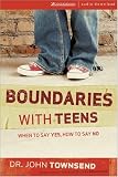 Boundaries with Teens: Helping Your Teen Be Responsible and Responsive