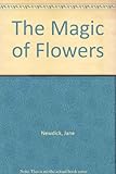 The magic of flowers