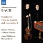 J.S. Bach: Sonatas for Viola da Gamba & Harpsichord