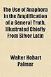 The Use of Anaphora in the Amplification of a General Truth, Chiefly from Silver Latin